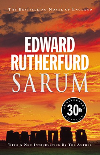 Sarum: 30th anniversary edition of the bestselling novel of England von Arrow