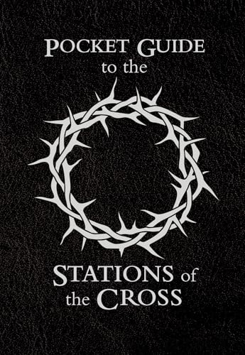 Guide to the Stations of the Cross