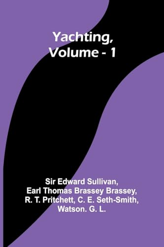 Yachting, Vol. 1 von Alpha Edition
