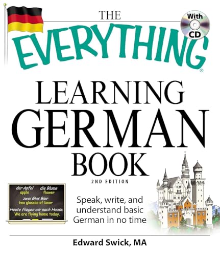 The Everything Learning German Book: Speak, write, and understand basic German in no time (Everything® Series)