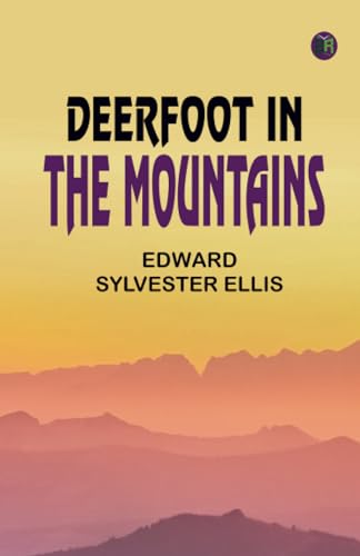 Deerfoot in The Mountains von Zinc Read