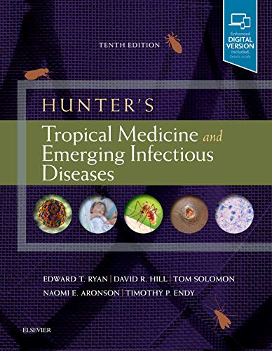 Hunter's Tropical Medicine and Emerging Infectious Diseases: Expert Consult - Online and Print von Elsevier