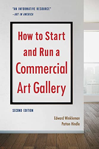 How to Start and Run a Commercial Art Gallery (Second Edition) von Allworth