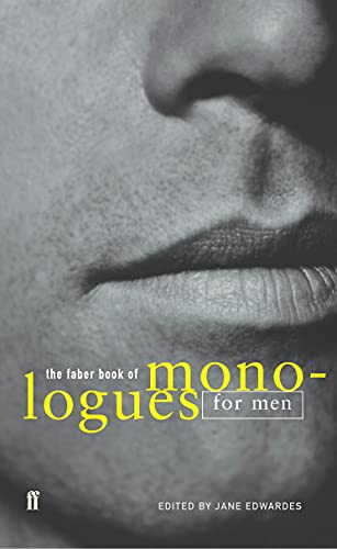 The Faber Book of Monologues: Men von Faber & Faber