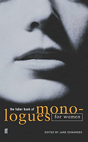 The Faber Book of Monologues: Women von Faber & Faber