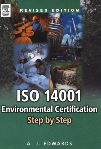ISO 14001 Environmental Certification Step by Step: Revised Edition von Butterworth-Heinemann