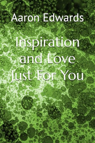 Inspiration and Love Just For You von Independently published