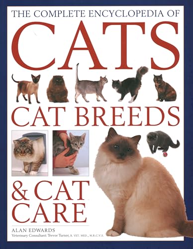 The Complete Encyclopedia of Cats: Cat Breeds & Cat Care von Lorenz Books