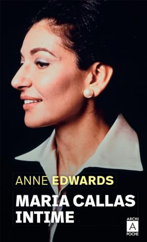 Maria Callas intime von ARCHIPOCHE
