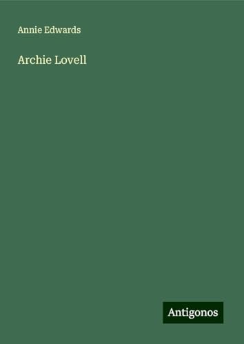 Archie Lovell von Antigonos Verlag