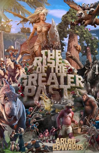 The Rise of the Greater Past von Spines