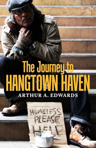 The Journey to Hangtown Haven von Kravitz and Sons LLC