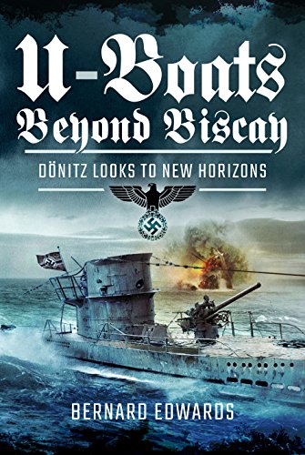 U-Boats Beyond Biscay: Dönitz Looks to New Horizons