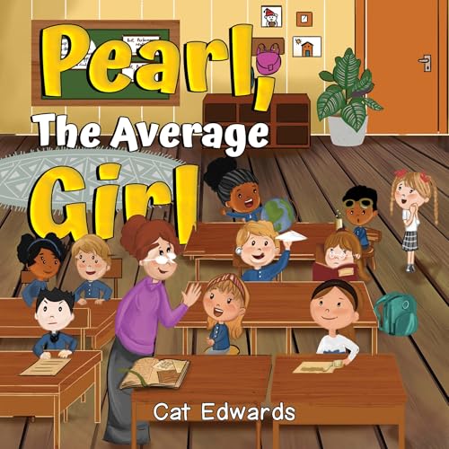 Pearl, The Average Girl Pearl, The Average Girl von Nightingale Books