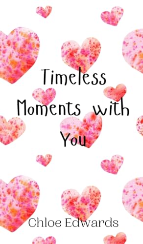 Timeless Moments with You von Creative Arts Management OÜ