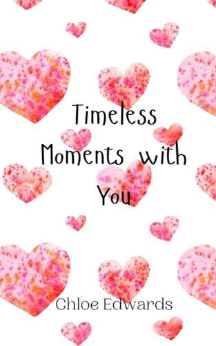 Timeless Moments with You von Creative Arts Management OÜ