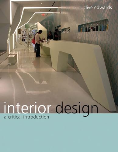 Interior Design: A Critical Introduction von Berg Publishers