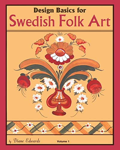 Design Basics for Swedish Folk Art von CREATESPACE