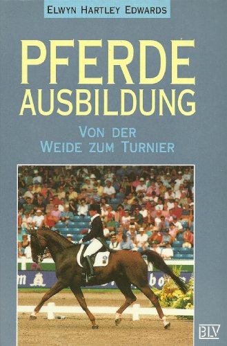 Pferdeausbildung