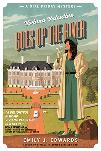 Viviana Valentine Goes Up the River (A Girl Friday Mystery, Band 2) von Crooked Lane Books