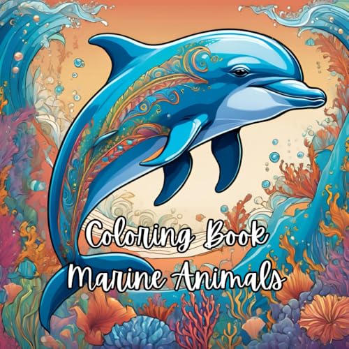 Coloring Book Marine Animals von Independently published