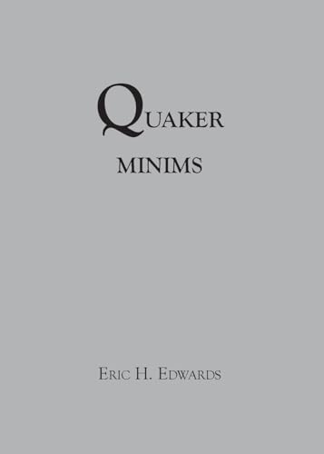 Quaker Minims von One Bird Books
