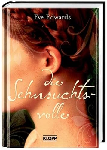 Die Sehnsuchtsvolle