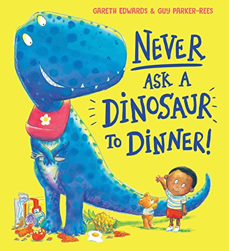 Never Ask a Dinosaur to Dinner (NE) von Scholastic