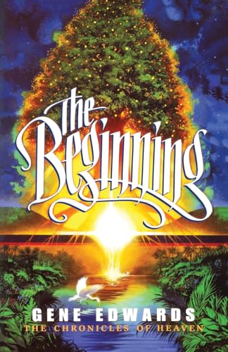 The Beginning (Chronicles of Heaven) von Seedsowers