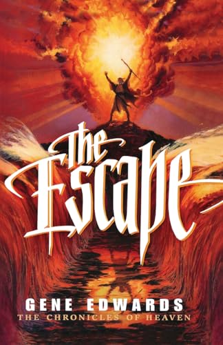 The Escape (Chronicles of Heaven)