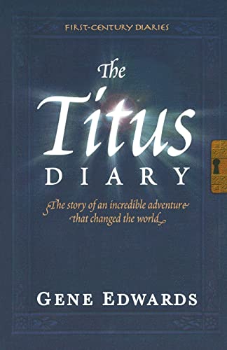The Titus Diary (First Century Diaries) von Seedsowers