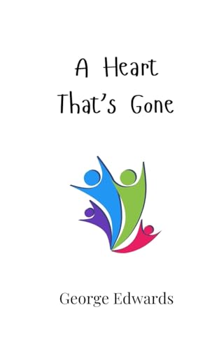 A Heart That's Gone von Creative Arts Management OÜ