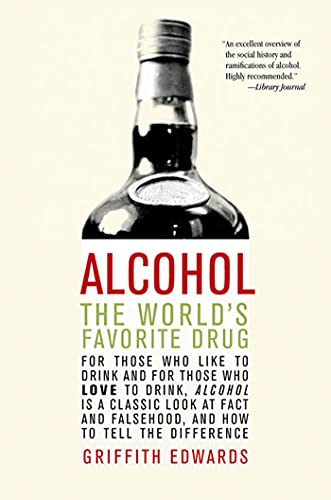 Alcohol: The World's Favorite Drug von St. Martin's Griffin