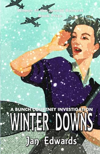 Winter Downs: A Bunch Courtney Investigation (The Bunch Courtney Investigations) von Alchemy Press