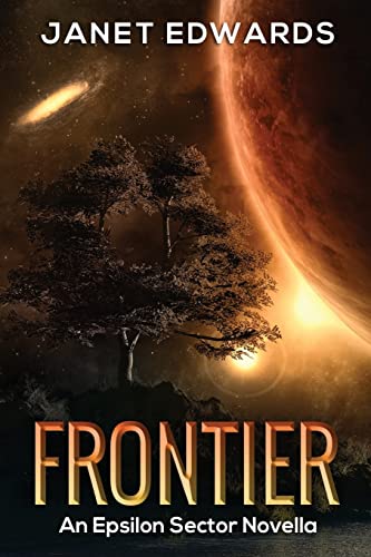 Frontier: An Epsilon Sector Novella von CREATESPACE