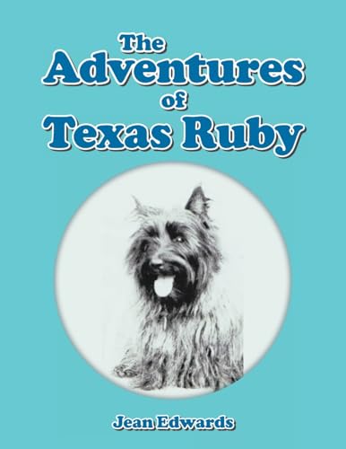 The Adventures of Texas Ruby von Xlibris US