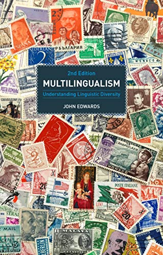 Multilingualism: Understanding Linguistic Diversity Multilingualism: Understanding Linguistic Diversity von Bloomsbury Academic