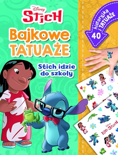 Stich idzie do szkoły. Bajkowe tatuaże. Disney Stich von Olesiejuk