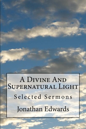 A Divine And Supernatural Light