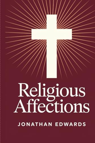 Religious Affections von Grapevine