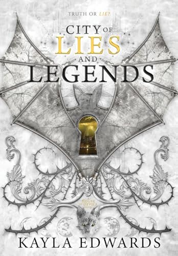 City of Lies and Legends (House of Devils, Band 3) von Kayla Edwards