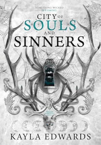 City of Souls and Sinners (House of Devils, Band 2) von Kayla Edwards