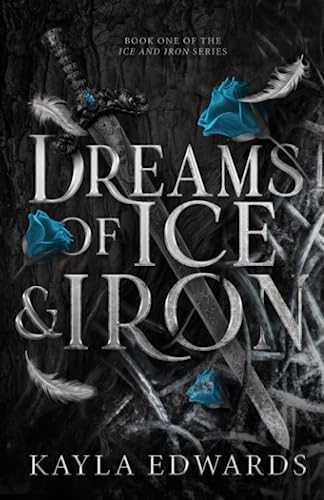 Dreams of Ice and Iron