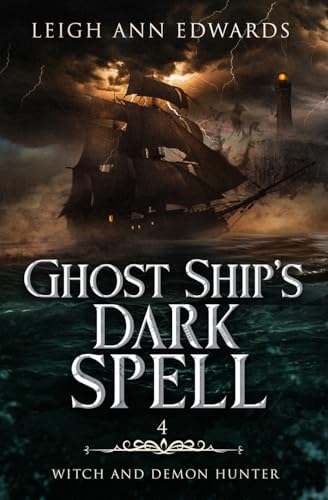 Ghost Ship's Dark Spell (Realm of Fractured Time, Band 4) von Tule Publishing Group