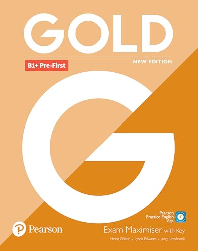Gold B1+ Pre-First New Edition Exam Maximiser with Key von Pearson Education