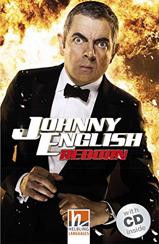 Johnny English, mit 1 Audio-CD: Reborn, Helbling Readers Movies / Level 3 (A2) (Helbling Readers Fiction)
