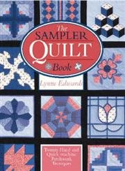The Sampler Quilt Book von David & Charles