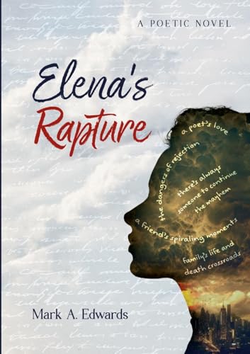 Elena's Rapture: A Poetic Novel von Lulu