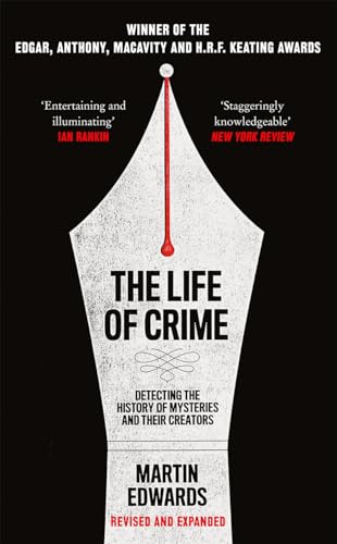 The Life of Crime: Detecting the History of Mysteries and their Creators von Collins Crime Club