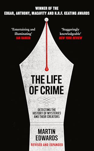 The Life of Crime: Detecting the History of Mysteries and their Creators von Collins Crime Club